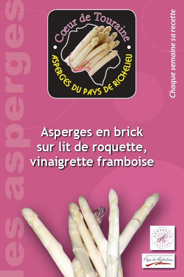 recette : asperges en brick sur lit de roquette, vinaigrette à la framboise
