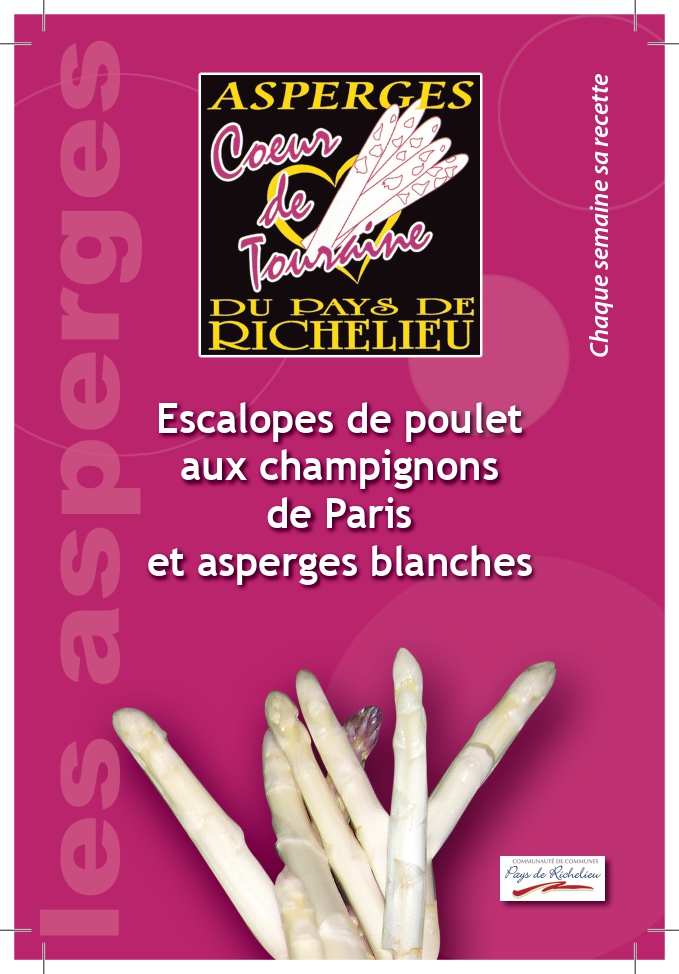 recette : escalopes de poulet aux champignons de Paris et asperges blanches
